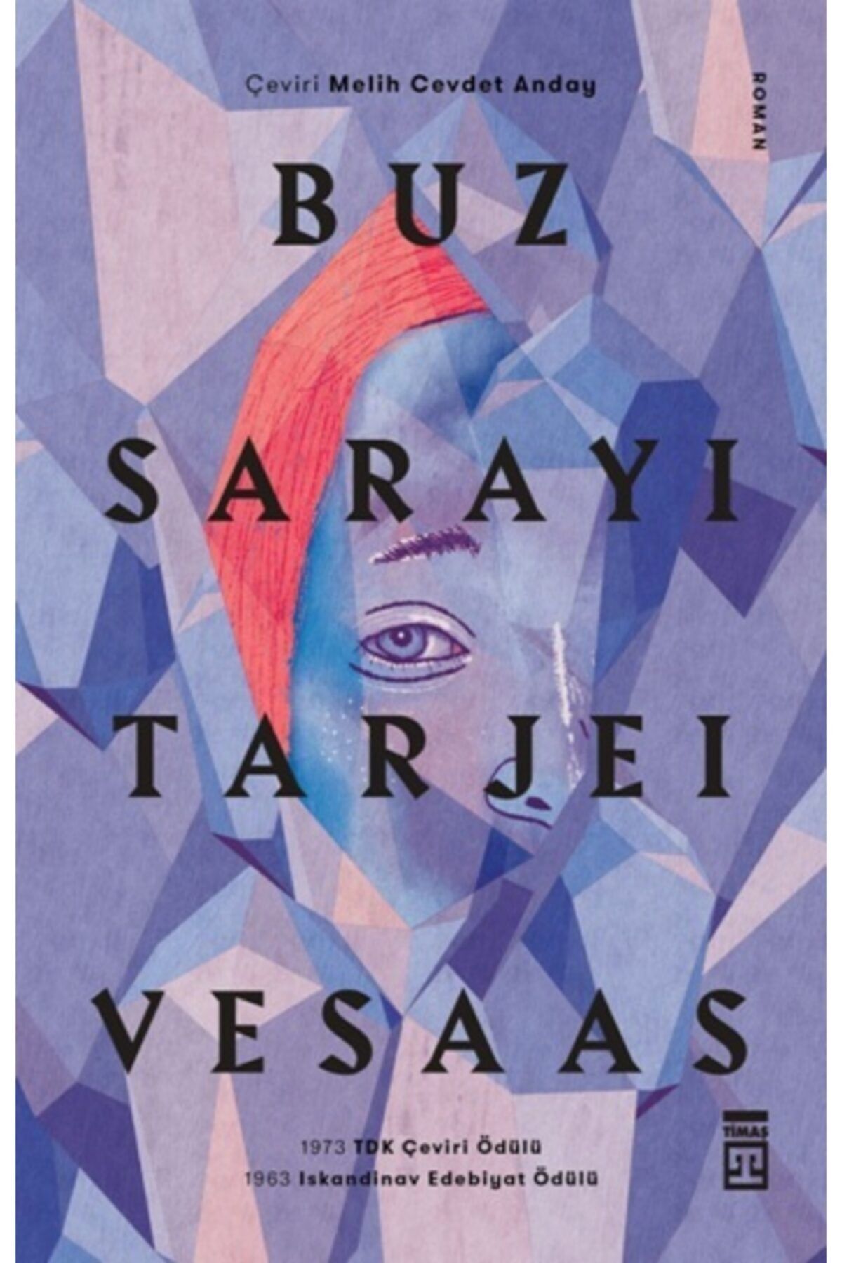 --buz Sarayı--tarjei Vesaas-- Ilay Kitap