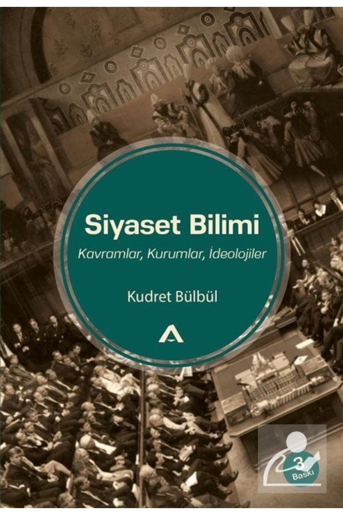 Siyaset Bilimi & Kavramlar, Kurumlar, Ideolojiler