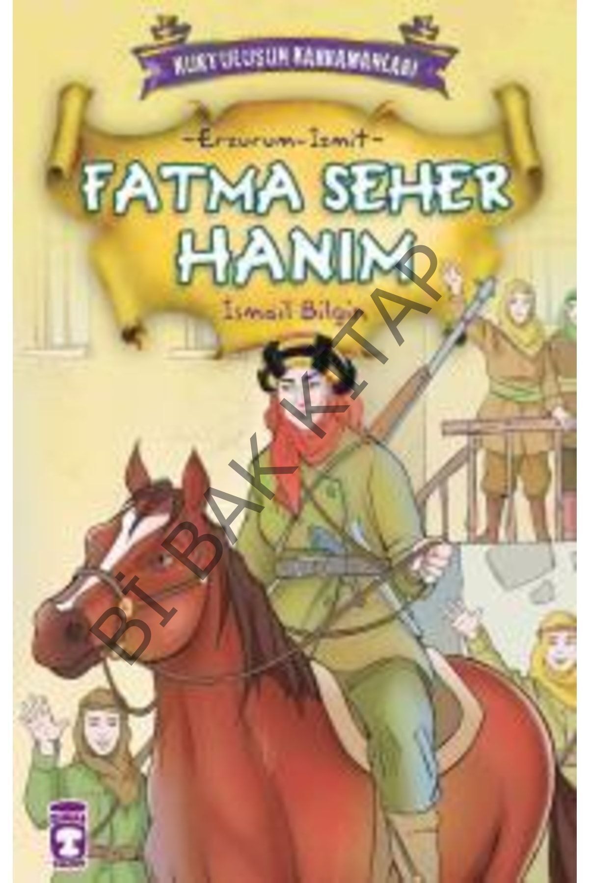 Fatma Seher Hanım - İsmail Bilgin 9786051140643