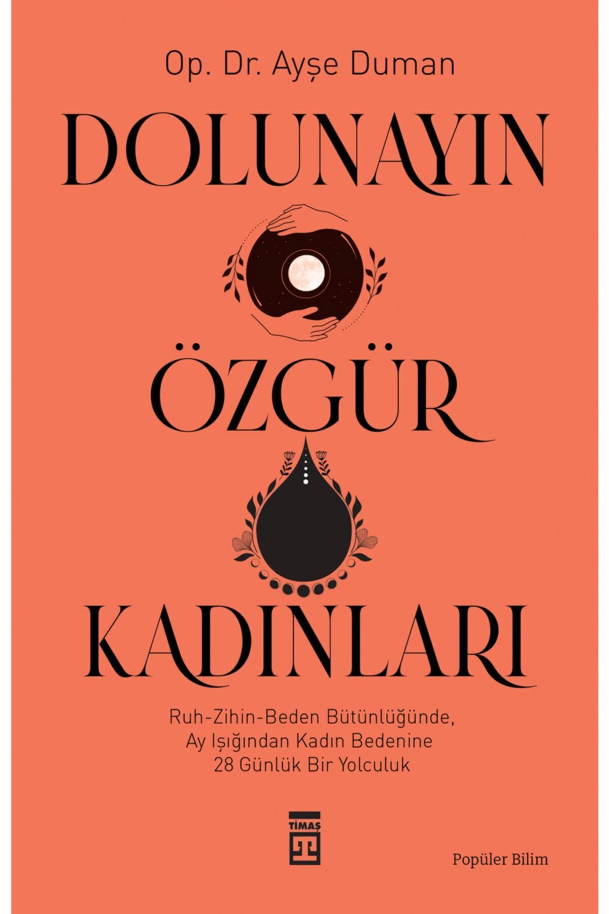 Dolunayın Özgür Kadınları