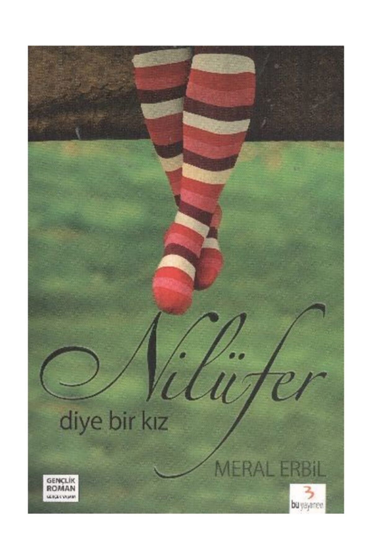 Nilüfer Diye Bir Kız