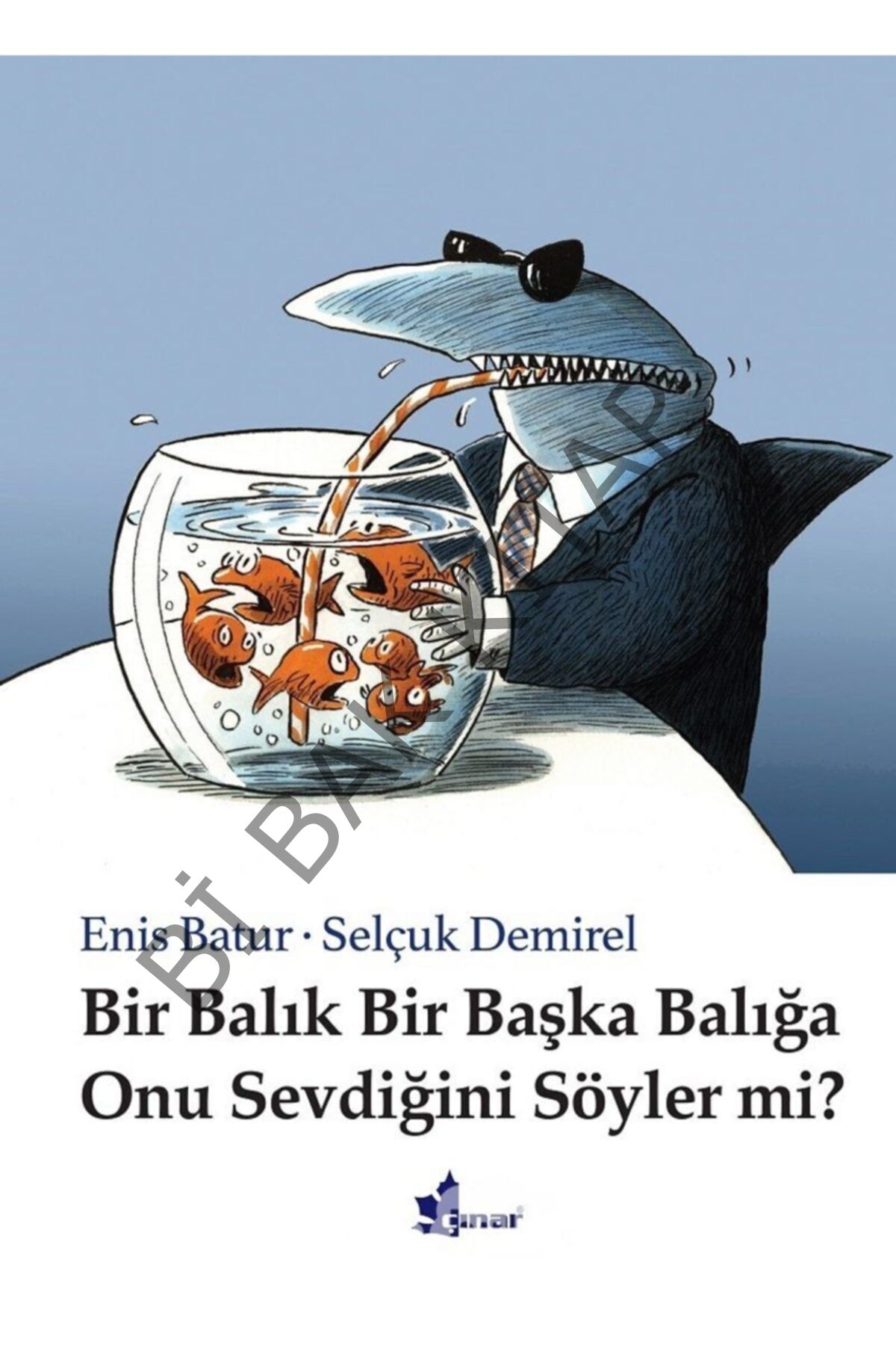 Bir Balık Bir Başka Balığa Onu Sevdiğini Söyler Mi?