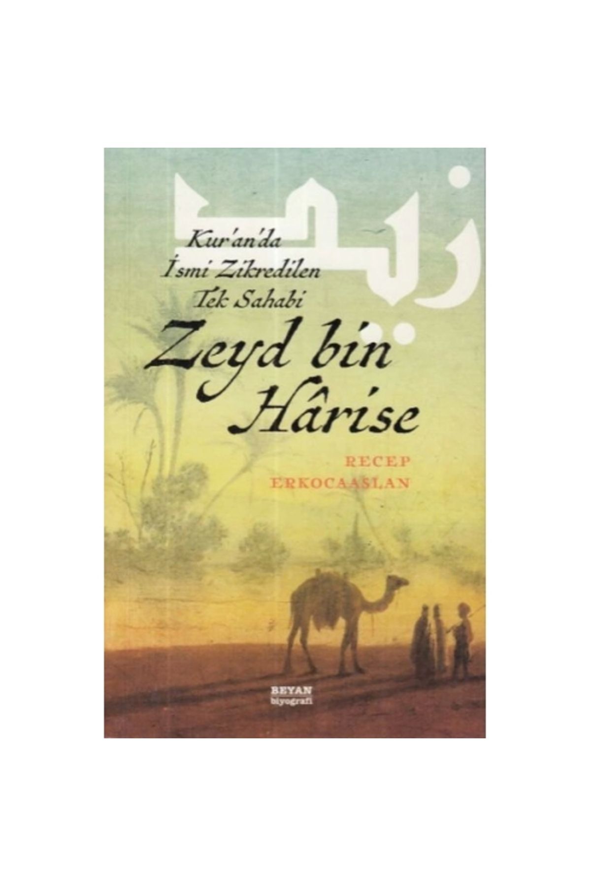 Zeyd Bin Harise