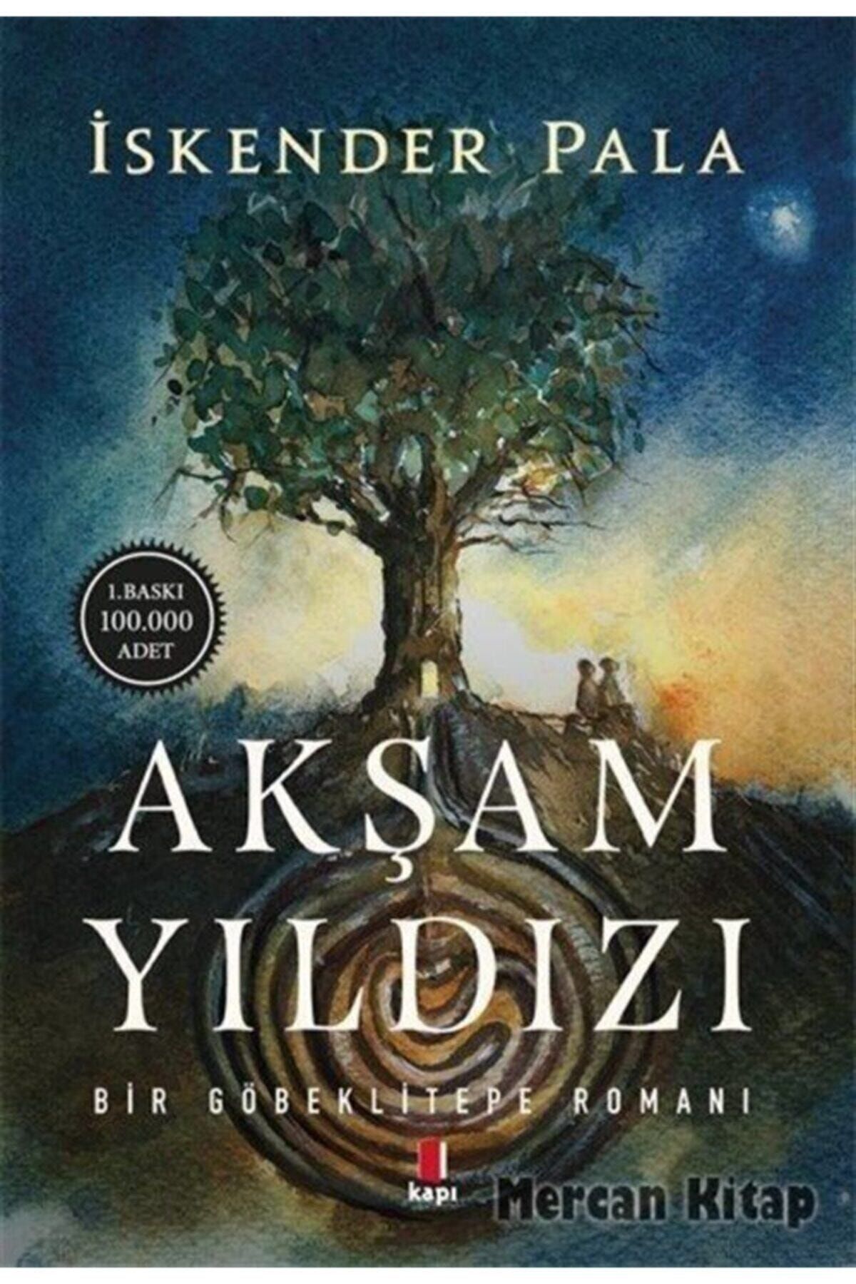 Akşam Yıldızı, Iskender Pala, , Akşam Yıldızı Kitabı, 252 Sayfa