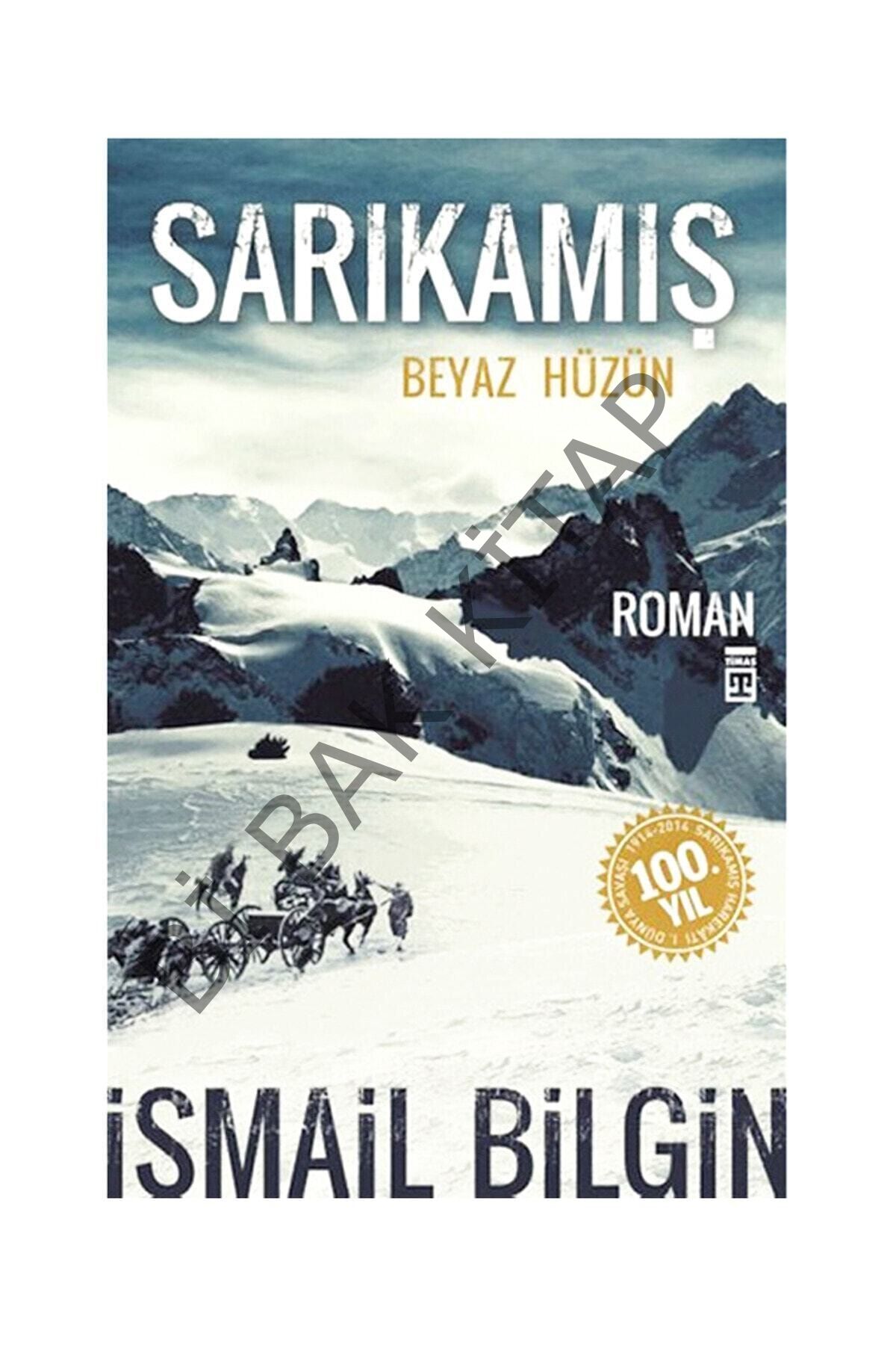 Sarıkamış Beyaz Hüzün İsmail Bilgin