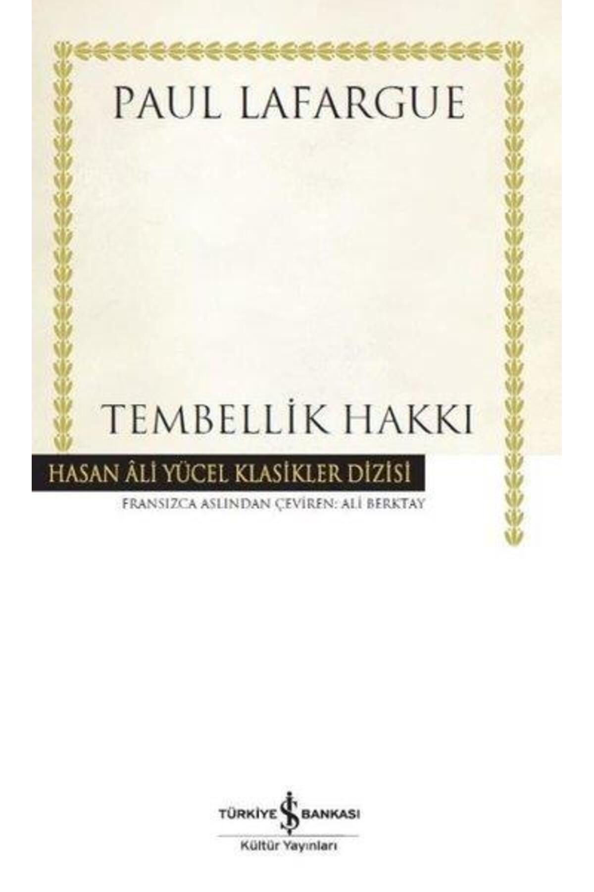 Tembellik Hakkı