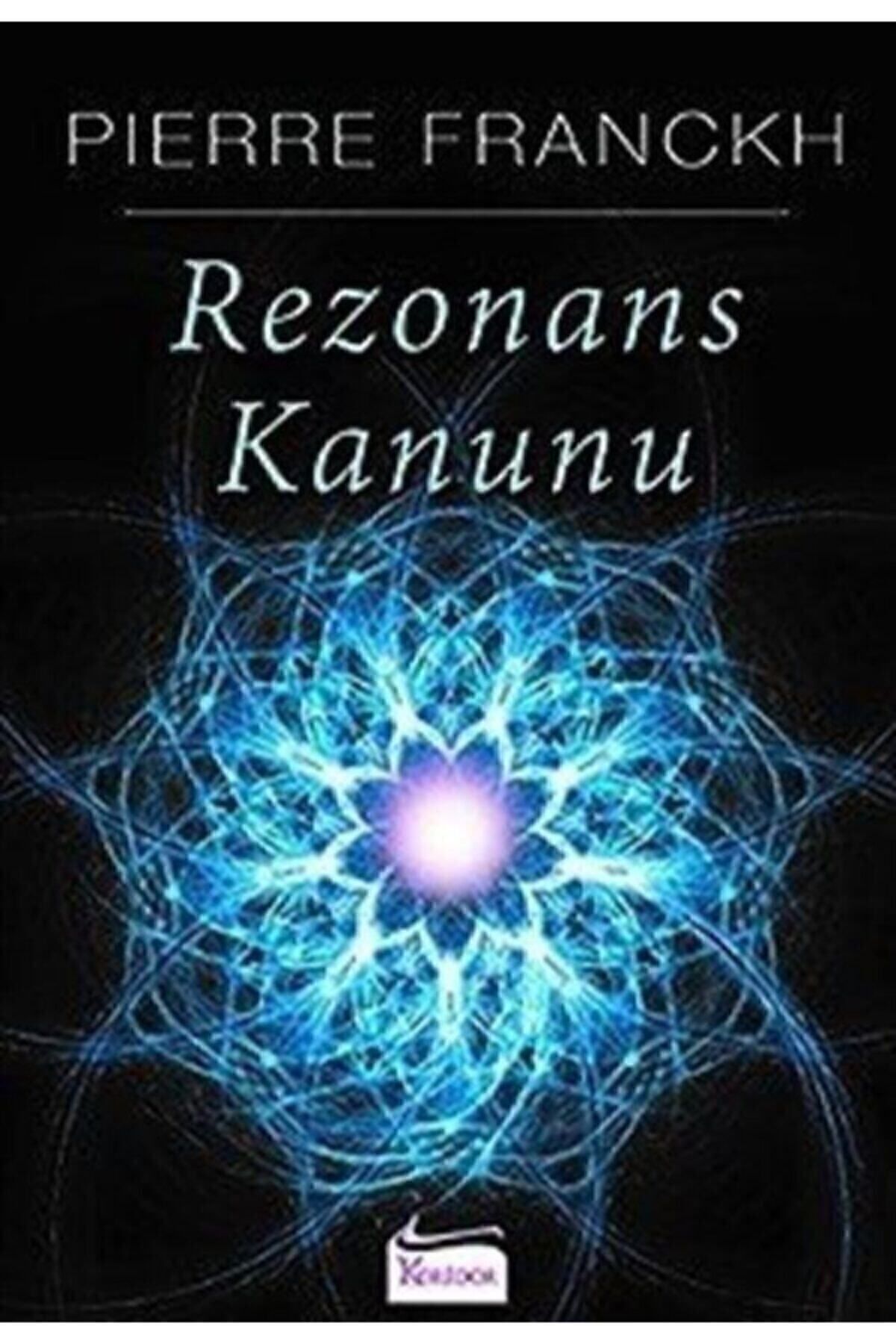 Rezonans Kanunu - Pierre Franckh