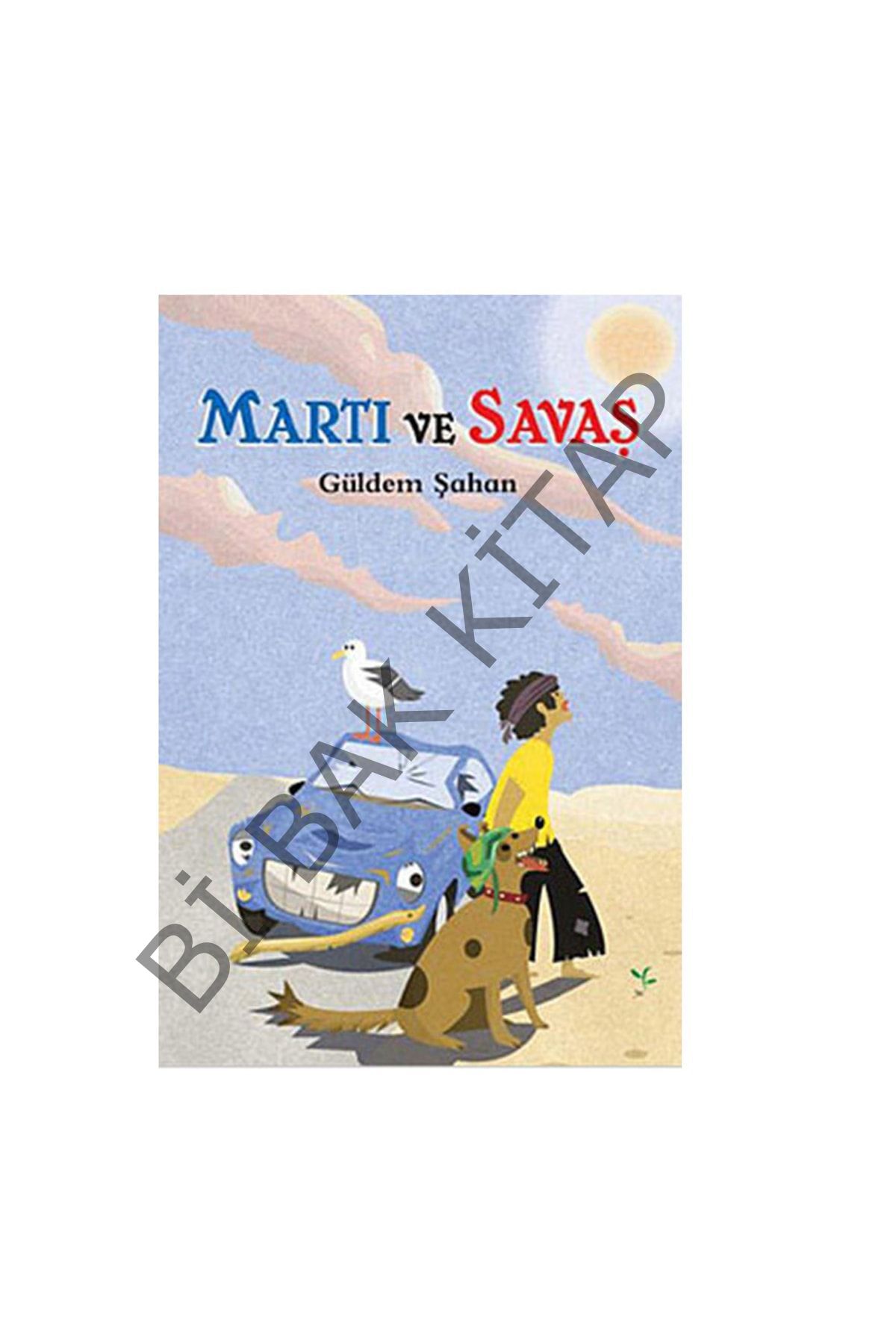 Martı ve Savaş