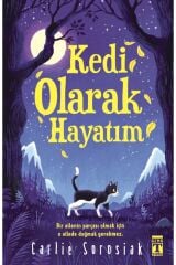 Kedi Olarak Hayatım