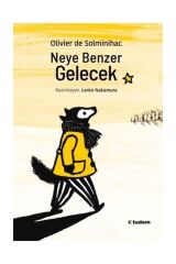 Neye Benzer Gelecek Olivier De Solminihac