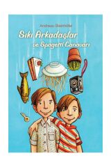 Sıkı Arkadaşlar ve Spagetti Canavarı - Andreas Steinhöfel