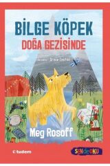 Bilge Köpek Doğa Gezisinde - Meg Rosoff