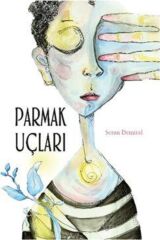 Parmak Uçları - Seran Demiral