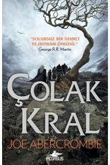 Çolak Kral - Parçalanmış Deniz Serisi 1 & Joe Abercrombie