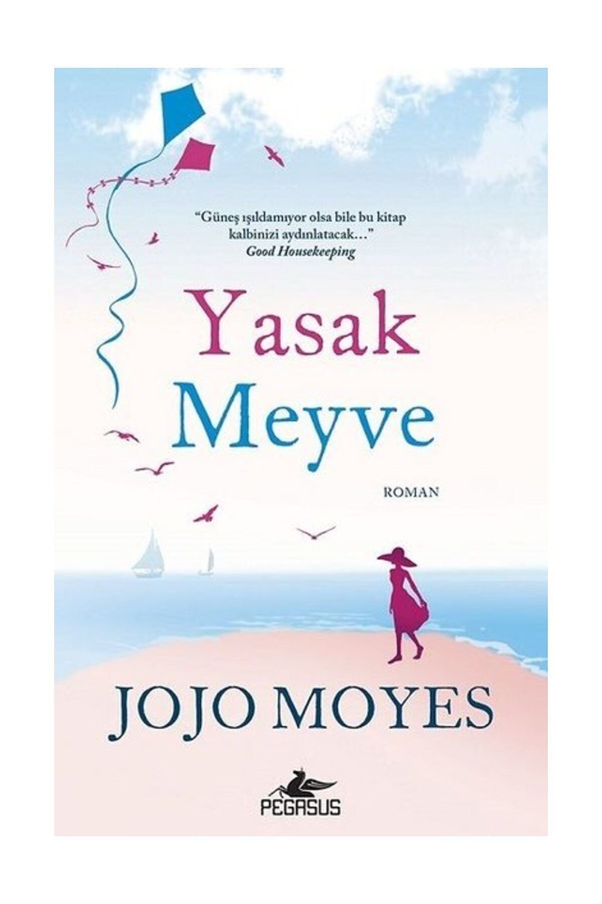 Yasak Meyve Jojo Moyes