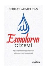 Esmaların Gizemi - Serhat Ahmet Tan