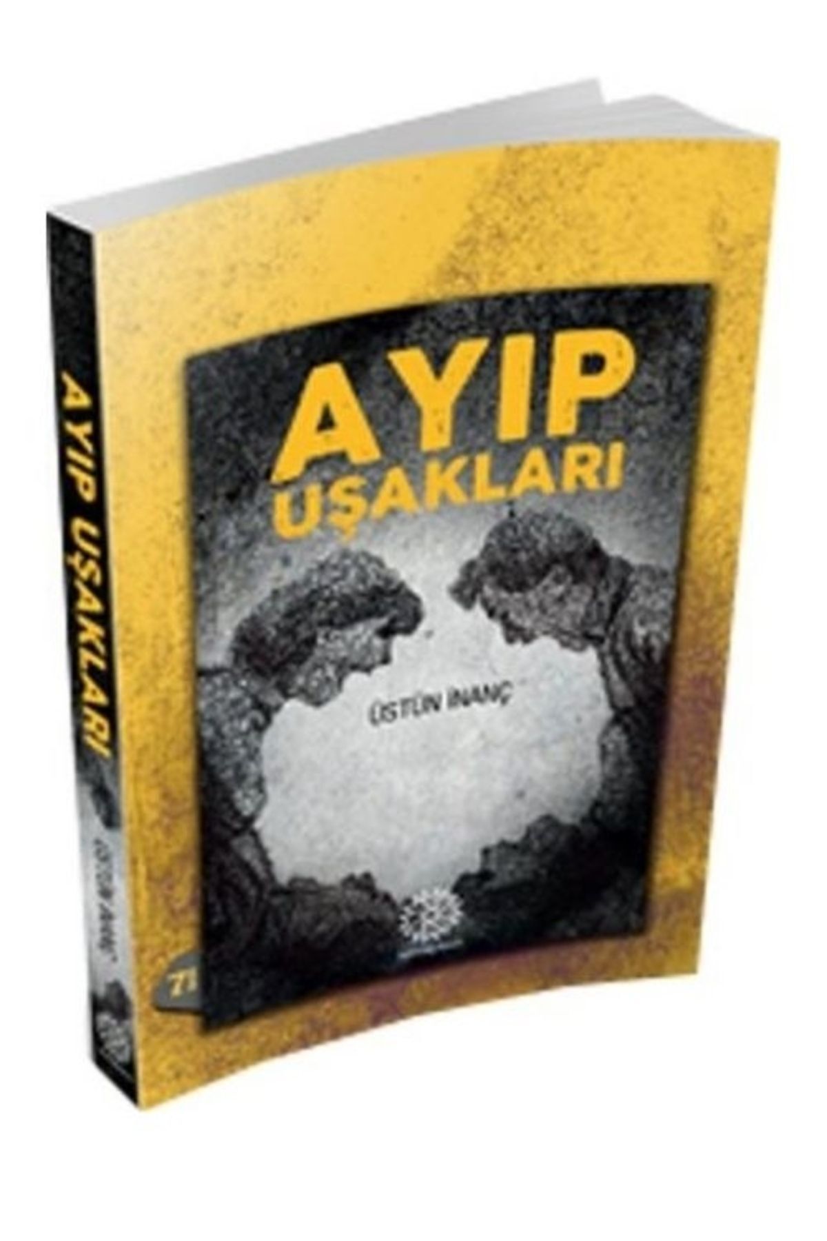 Ayıp Uşakları Inanç Üstün