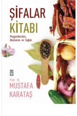 Şifalar Kitabı - Mustafa Karataş