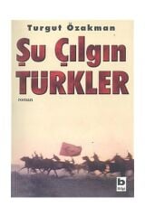 Şu Çılgın Türkler