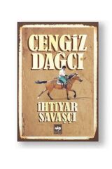 Ihtiyar Savaşçı Cengiz Dağcı