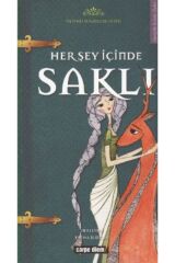 Her Şey Içinde Saklı